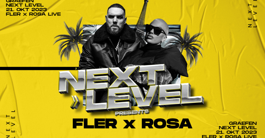NEXT LEVEL - FLER X ROSA